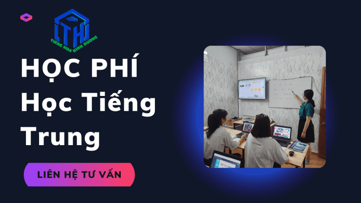Học Phí Tiếng Trung Ở Bình Dương